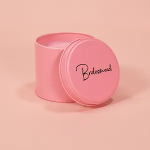 Bridesmaid Pink Tin Candle